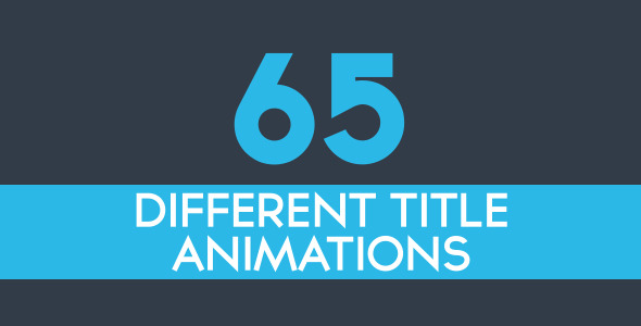 65 Minimal Title Animations - Download Videohive 9720136