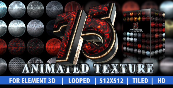 75 Animated Texture (Element 3D) - Download Videohive 6870041