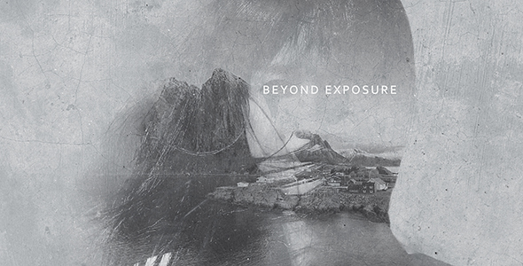 Beyond Exposure - Download Videohive 17441038