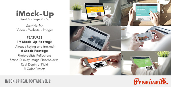 iMock-Up Real Footage Vol 2 - Download Videohive 9778156