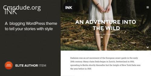 Ink v1.2.1 – A WordPress Blogging theme to tell Stories Download Free