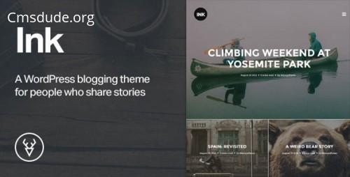 Ink v1.2.7 – A WordPress Blogging theme to tell Stories Download Free