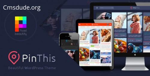 PinThis v1.4.1 – Pinterest Style WordPress Theme Download Free