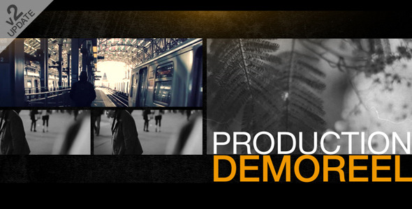 Production Demo Reel - Download Videohive 11289801