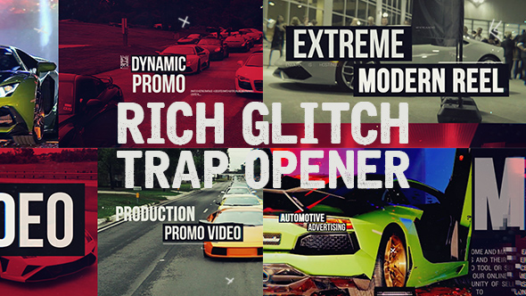 Rich Glitch Trap Opener - Download Videohive 15554135