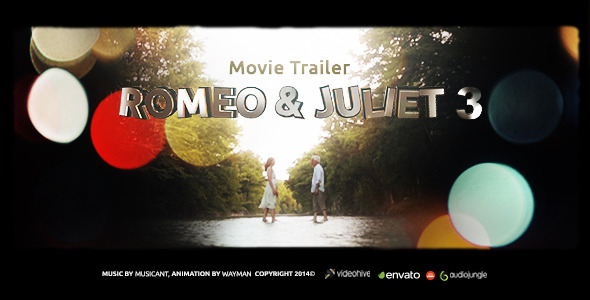 Romeo and Juliet 3 (Movie Trailer) - Download Videohive 6592694