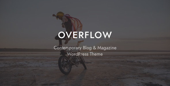 ThemeForest Overflow - Download Contemporary Blog & Magazine WordPress Theme