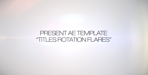 Titles Rotation Flare - Download Videohive 266634