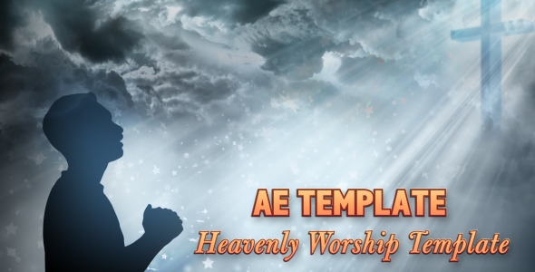 Worship Heaven - Title Opener - Download Videohive 2603844