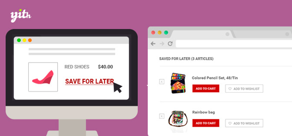 YITH WooCommerce Save for later Download Plugin