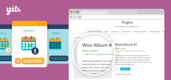 YITH WooCommerce Subscription Download Plugin